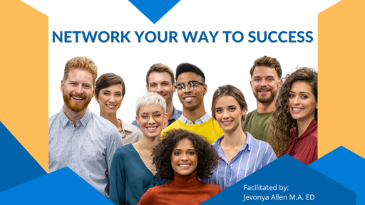 Workshop Inquiry: Network Your Way to Success